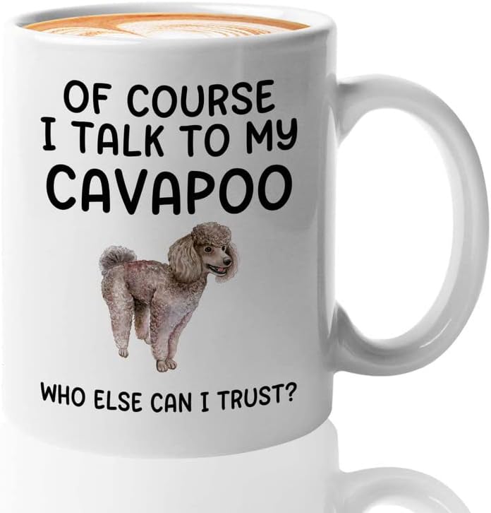 Кафеена Чаша за Дресура на кучета 11 грама Бял - talk to my cavapoo - Треньор, Треньор на Кучета, Собственик