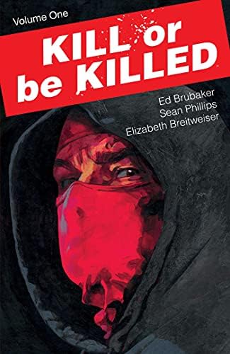 Убий или ще бъдеш убит TPB 1 VF / NM; Снимка на комикса | Ед Брубейкер