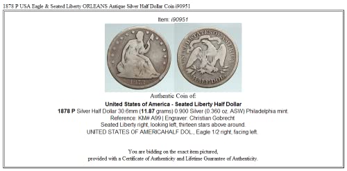 1878 1878 P САЩ Aquila & Seated Liberty ОРЛИЪНС Антики 50C на Стоки Без издаване на сертификат