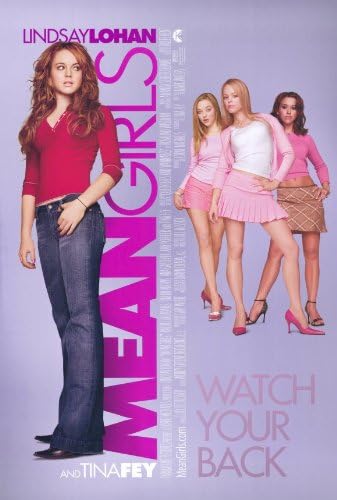 Плакат на филма Mean girls 11 x 17 - Стил А